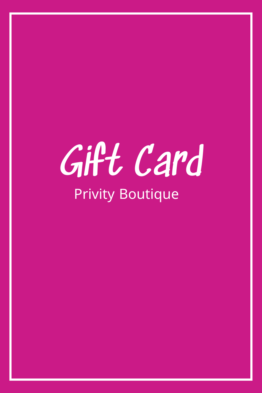 Virtual Gift Card-Gift Card-privityboutique-Privity Boutique, Women’s Fashion Boutique in Mesa, Arizona